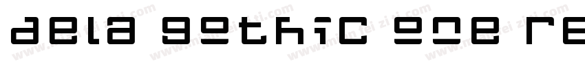 dela gothic one reag字体转换